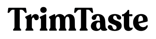 Trim Taste